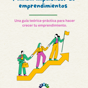 Manual impulsor de emprendimientos - Impreso o PDF